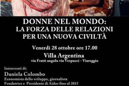 Il 28 ottobre – Donne nel mondo: La Forza delle relazioni per una nuova civiltà Il 28 ottobre – Donne nel mondo: La Forza delle relazioni per una nuova civiltà